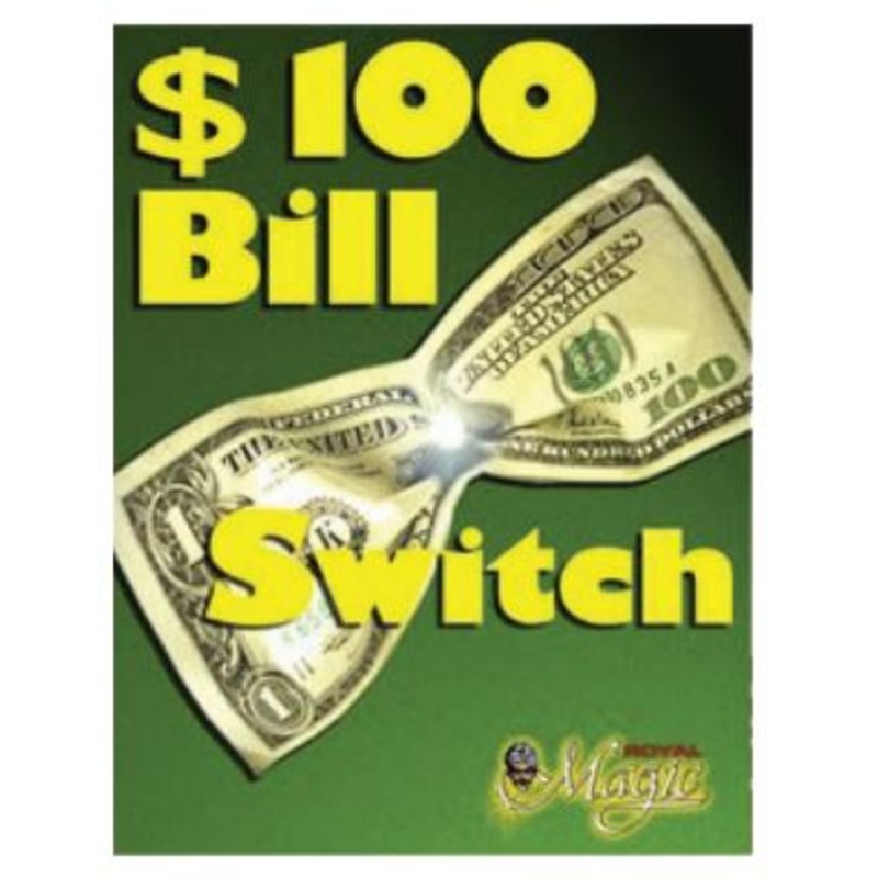 Royal Magic $100 bill and turn it into a $1 bill