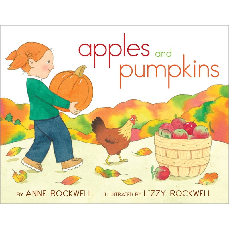 Apples and Pumpkins by Anne Rockwell