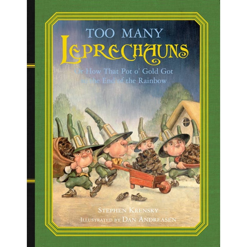 Too Many Leprechauns by Stephen Krensky