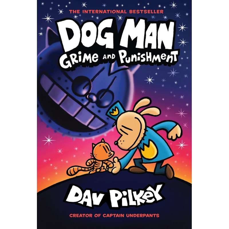 Dog Man: Grime and Punishment: From the Creator of Captain Underpants (Dog Man #9)