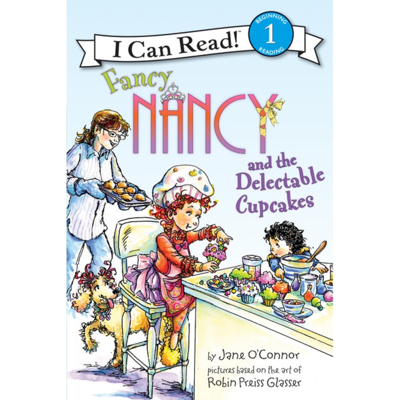Fancy Nancy and the Delectable Cupcakes