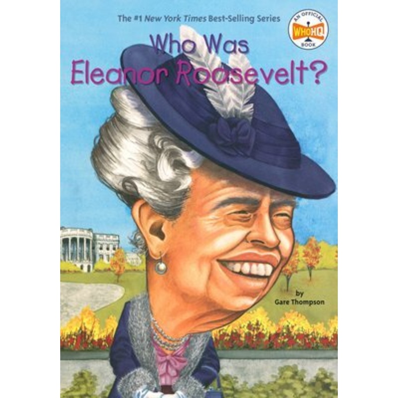 Who Was Eleanor Roosevelt?
