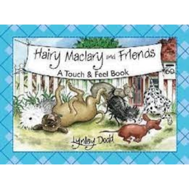Hm Hairy Maclary & Friends Touch Feel
