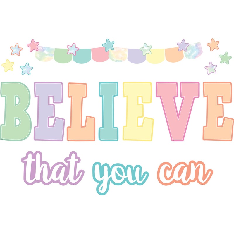 Teacher Created Resources Pastel Pop Believe That You Can Bulletin Board