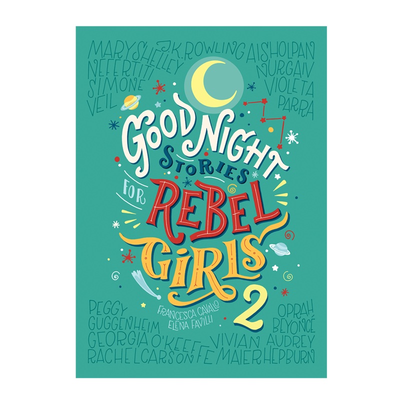 Good Night Stories for Rebel Girls - Volume 2